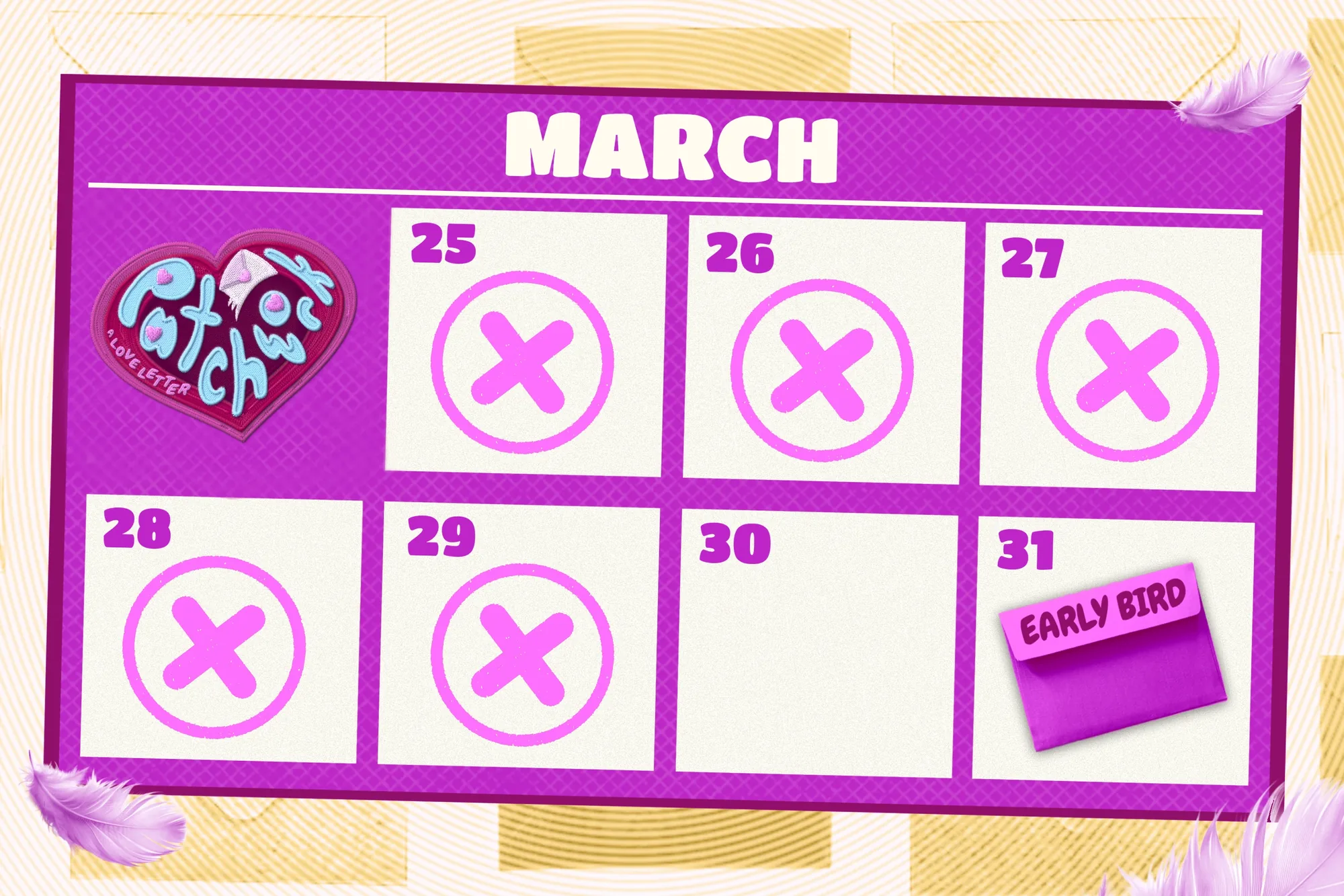 March calendar graphic with days crossed off and the Early Bird deadline on the 31st